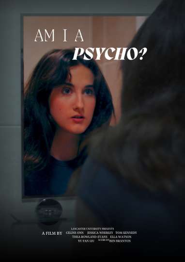 Am I a Psycho? Poster