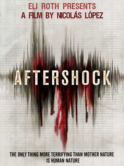 Aftershock Poster