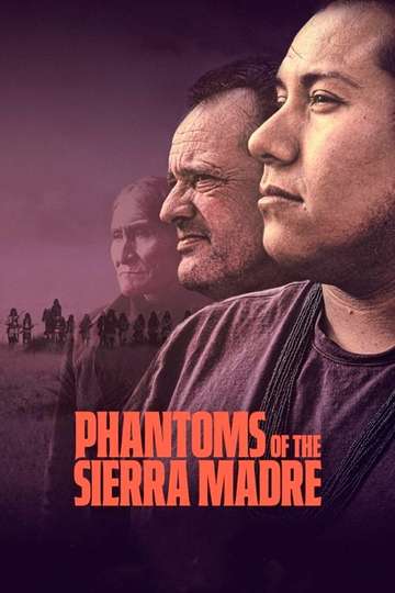 Phantoms of the Sierra Madre Poster