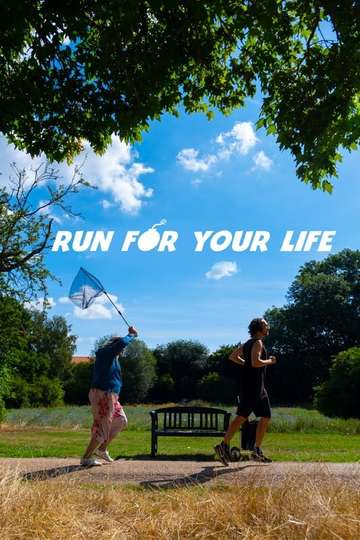 Run For Your Life Poster