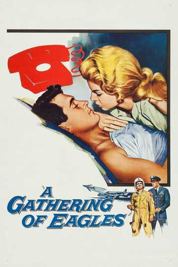 A Gathering of Eagles Poster