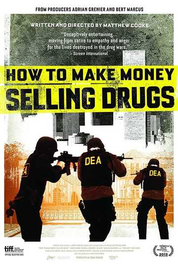 How to Make Money Selling Drugs Poster