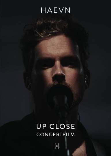 HAEVN - Up Close  concert movie Poster