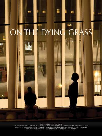 On the Dying Grass Poster