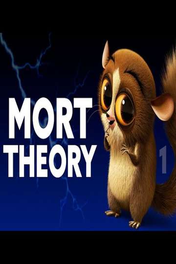 MORT THEORY: The Crimes of Mort Poster