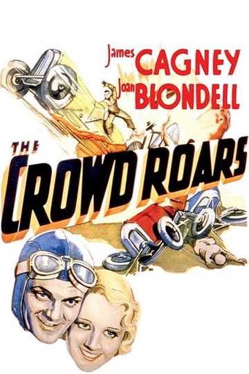 The Crowd Roars Poster