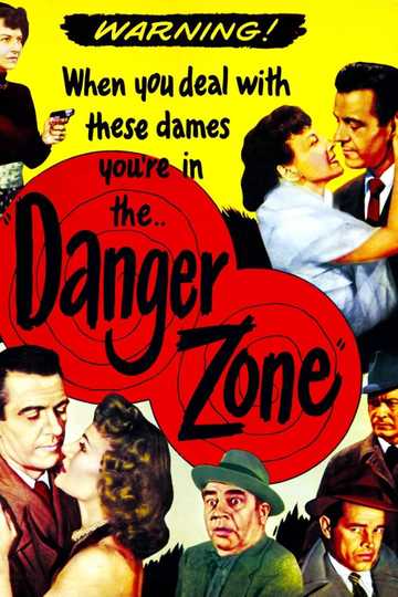 Danger Zone Poster