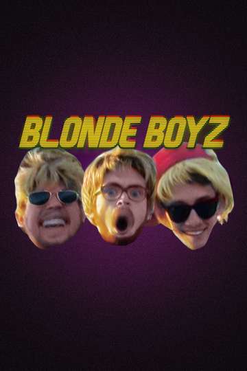 Blonde Boyz Poster