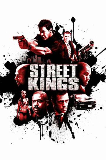 Street Kings 2008 Stream And Watch Online Moviefone