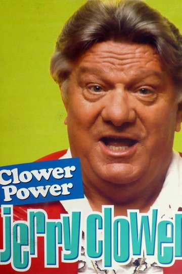 Clower Power - Movie | Moviefone