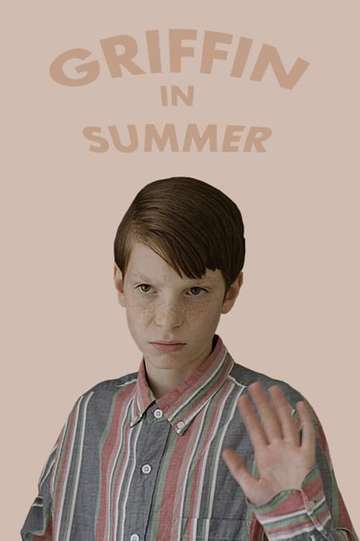 Griffin in Summer Poster