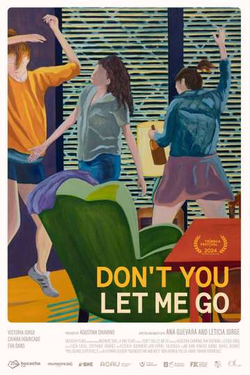 Don’t You Let Me Go Poster