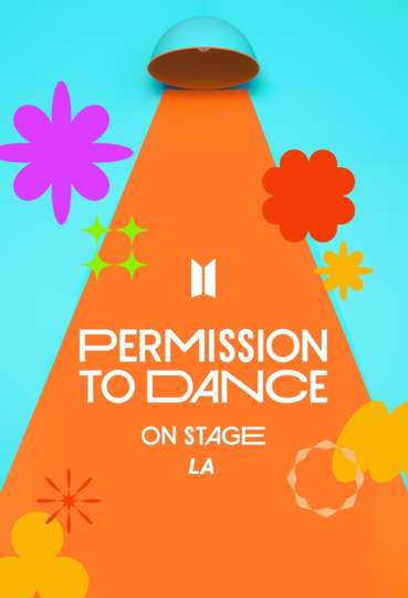 BTS: Permission to Dance on Stage - LA Day 4 Poster