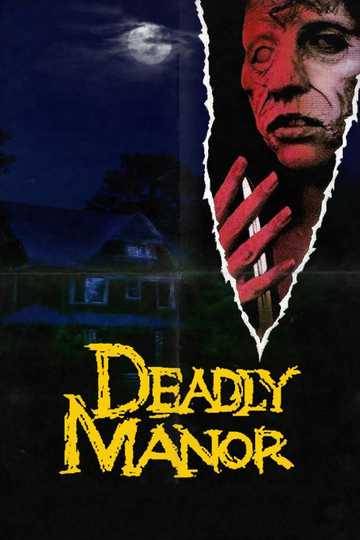 Deadly Manor Poster