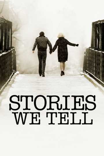Stories We Tell Poster