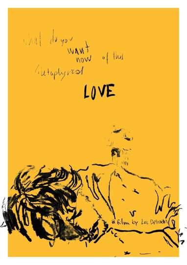 What do You Want Now of This Metaphysical Love? Poster