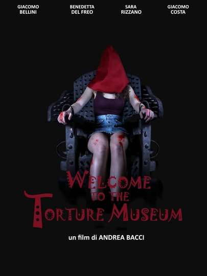 Welcome to the Torture Museum Poster