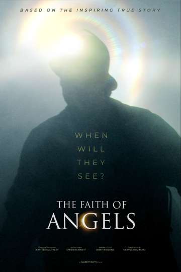 Faith of Angels (2024) Stream and Watch Online | Moviefone