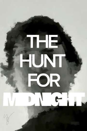 The Hunt For Midnight Poster