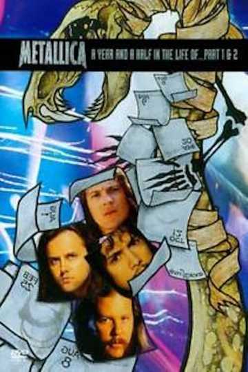 Metallica: A Year and a Half in the Life of... Parts 1 & 2 Poster