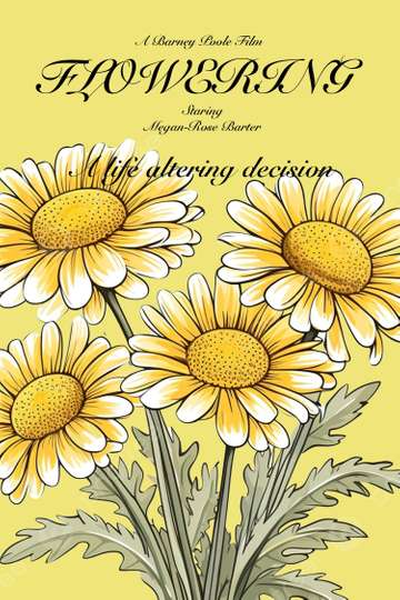 Flowering Poster