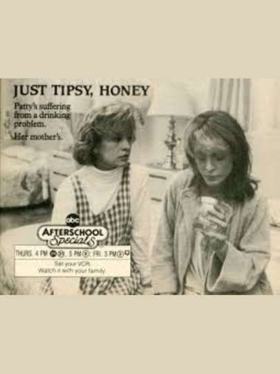 Just Tipsy, Honey Poster
