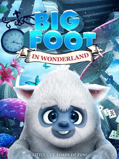 Bigfoot In Wonderland Poster