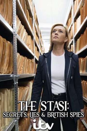 The Stasi: Secrets, Lies and British Spies Poster