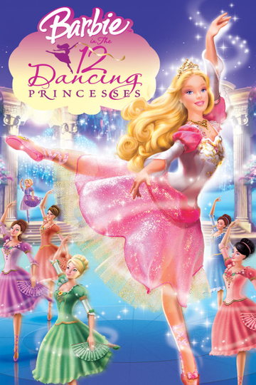Streaming Barbie In The 12 Dancing Princesses 2006 Full Movies Online