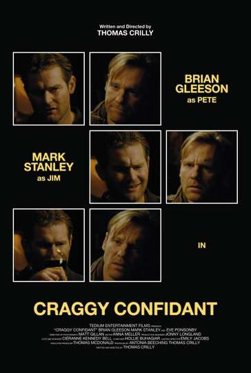 Craggy Confidant - Movie | Moviefone