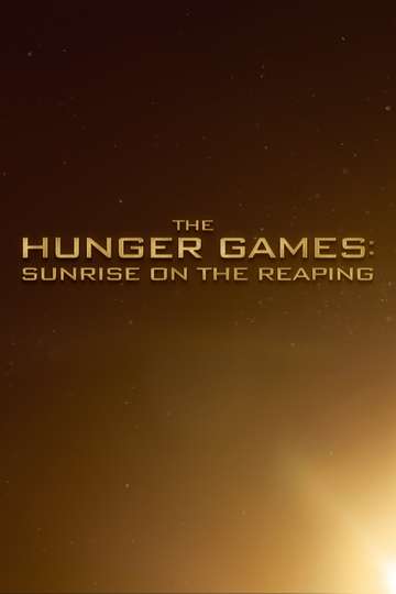 The Hunger Games: Sunrise on the Reaping Poster