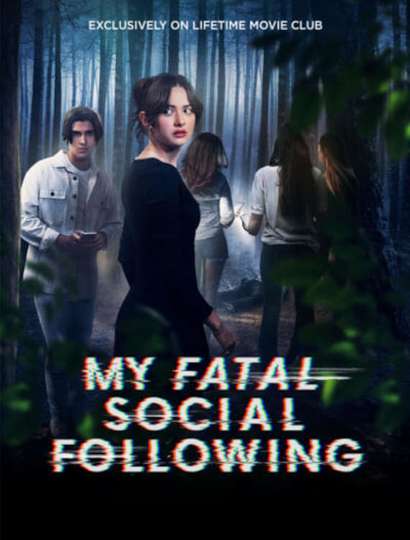 My Fatal Social Following Poster