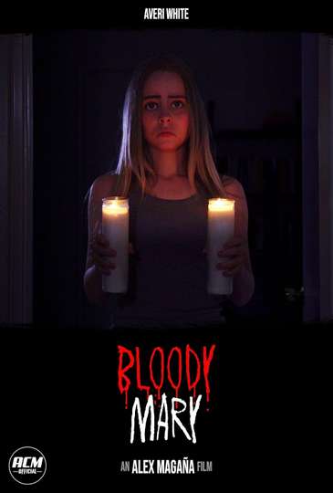 Bloody Mary Poster