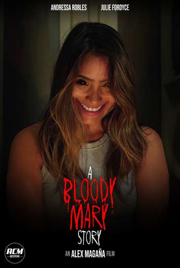 A Bloody Mary Story Poster