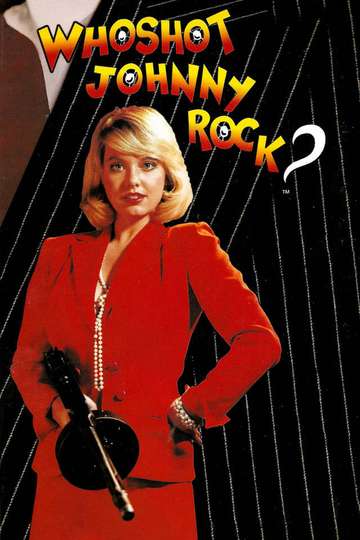 Who Shot Johnny Rock? Poster
