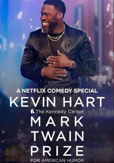 Kevin Hart: The Kennedy Center Mark Twain Prize for American Humor Poster