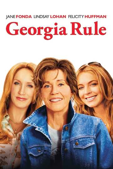 Georgia Rule Poster