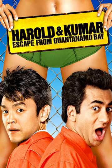 Harold & Kumar Escape from Guantanamo Bay Poster