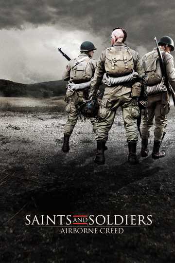 Saints and Soldiers: Airborne Creed Poster