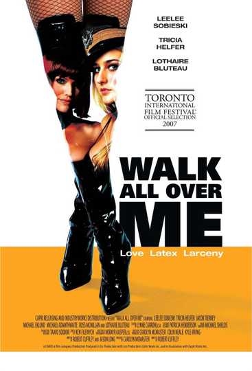 Walk All Over Me Poster