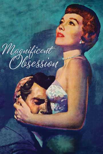 Magnificent Obsession Poster