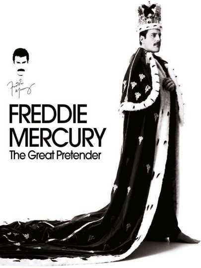 Freddie Mercury: The Great Pretender Poster