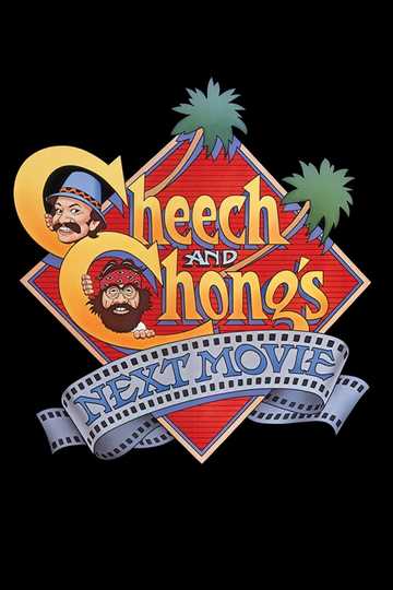 Cheech & Chong's Next Movie Poster