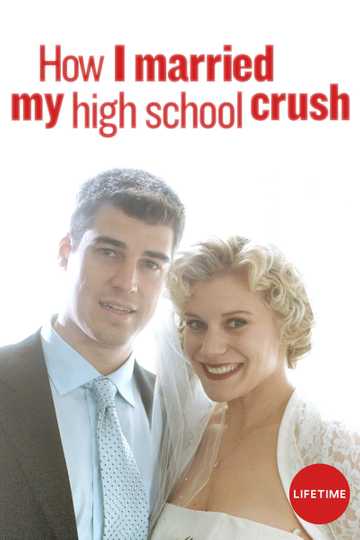 How I Married My High School Crush Poster