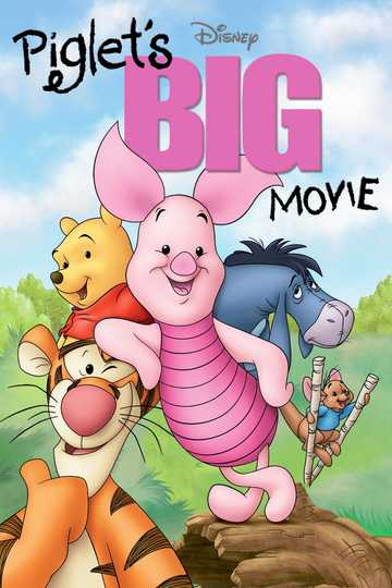 Piglet's Big Movie Poster
