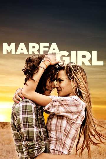 Marfa Girl Stream