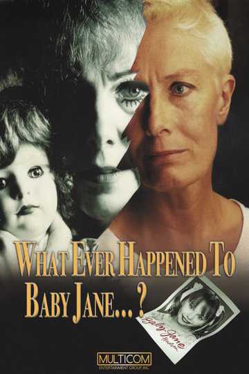 What Ever Happened to Baby Jane? Poster