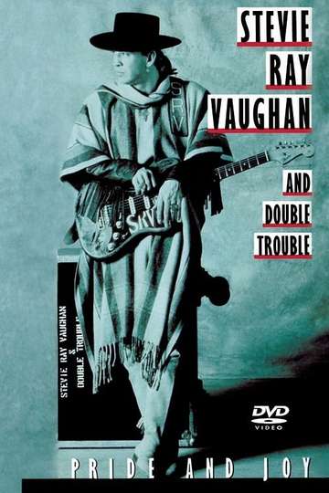 Stevie Ray Vaughan and Double Trouble Pride and Joy Poster