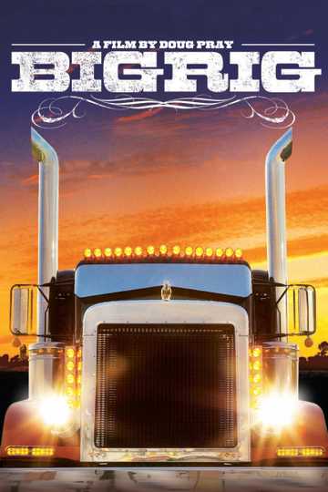 Big Rig Poster