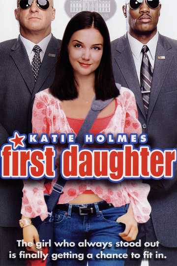 First Daughter Poster